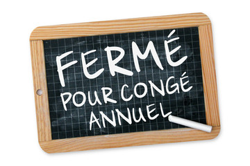 Fermeture pour congés