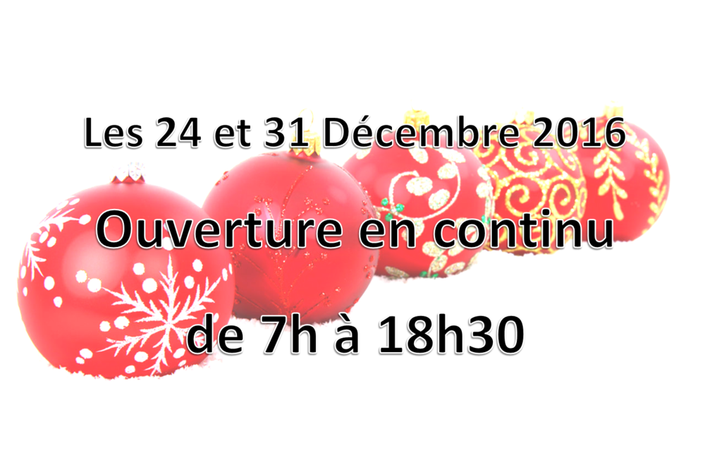 Horaires d'ouverture exceptionnels